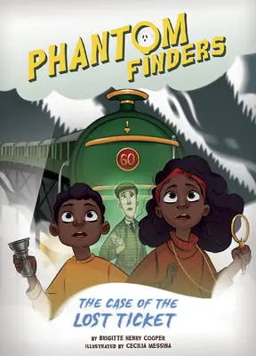 Buscadores fantasma: El caso del billete perdido - Phantom Finders: The Case of the Lost Ticket