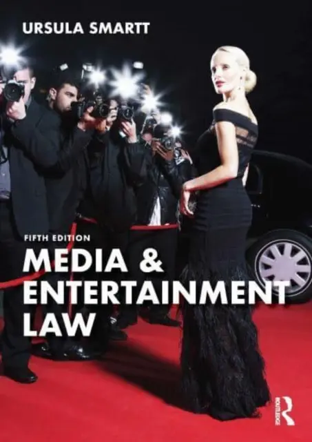 Derecho de los medios de comunicación y del espectáculo - Media & Entertainment Law