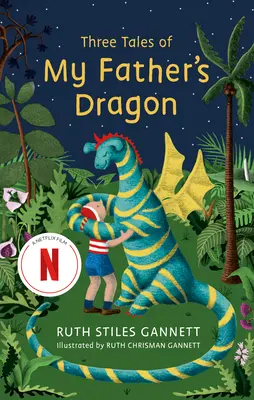 Tres cuentos del dragón de mi padre - Three Tales of My Father's Dragon