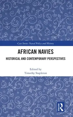 Armadas africanas: perspectivas históricas y contemporáneas - African Navies: Historical and Contemporary Perspectives