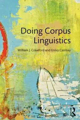 Lingüística de corpus - Doing Corpus Linguistics