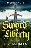 Medieval III - Espada de la Libertad - Medieval III - Sword of Liberty