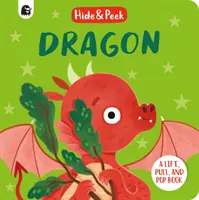 Dragón - Un libro para levantar, tirar y reventar - Dragon - A lift, pull and pop book