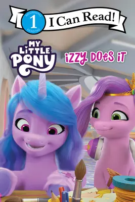 Mi Pequeño Pony: Izzy lo hace - My Little Pony: Izzy Does It