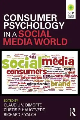 Psicología del consumidor en un mundo de redes sociales - Consumer Psychology in a Social Media World