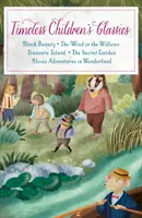 Clásicos infantiles intemporales - La bella negra - El viento en los sauces - La isla del tesoro - El jardín secreto - Las aventuras de Alicia en el país de las maravillas - Timeless Children's Classics - Black Beauty - The Wind in the Willows - Treasure Island - The Secret Garden - Alice's Adventures in Wonderland