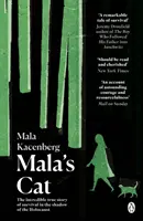 El gato de Mala - La conmovedora e inolvidable historia real de la supervivencia de una niña durante el Holocausto - Mala's Cat - The moving and unforgettable true story of one girl's survival during the Holocaust