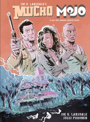 Mucho Mojo: Una novela gráfica de Hap y Leonard - Mucho Mojo: A Hap and Leonard Graphic Novel