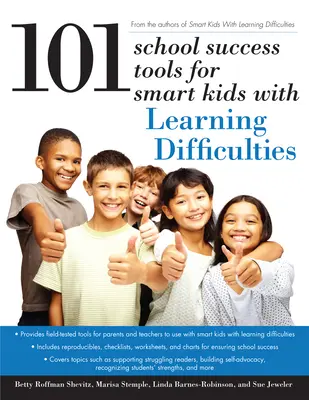 101 herramientas de éxito escolar para niños inteligentes con dificultades de aprendizaje - 101 School Success Tools for Smart Kids with Learning Difficulties