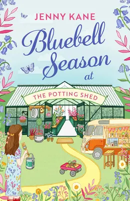 Temporada de campanillas en el cobertizo para macetas - Bluebell Season at the Potting Shed