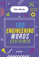 Palabras sabias: 100 palabras de ingeniería explicadas - Wise Words: 100 Engineering Words Explained