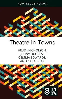 Teatro en las ciudades - Theatre in Towns