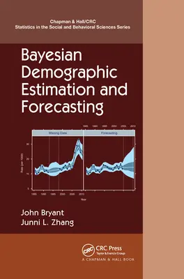 Estimación y previsión demográficas bayesianas - Bayesian Demographic Estimation and Forecasting