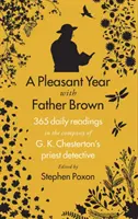 Un año agradable con el padre Brown - 365 lecturas diarias en compañía del cura detective de G.K. Chesterton - Pleasant Year with Father Brown - 365 daily readings in the company of G.K. Chesterton's priest detective