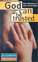 ¿Se puede confiar en Dios? - God Can be Trusted?