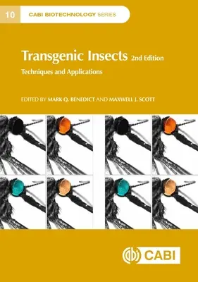 Insectos transgénicos: Técnicas y aplicaciones - Transgenic Insects: Techniques and Applications