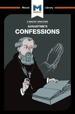 Análisis de las Confesiones de San Agustín - An Analysis of St. Augustine's Confessions