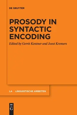 Prosodia en la codificación sintáctica - Prosody in Syntactic Encoding