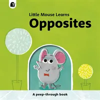 Los opuestos - Libro desplegable - Opposites - A peep-through book