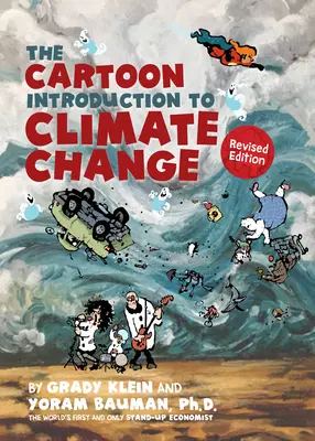 Introducción de dibujos animados al cambio climático, edición revisada - The Cartoon Introduction to Climate Change, Revised Edition