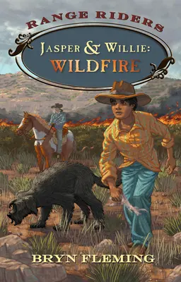 Jasper y Willie: Fuego salvaje - Jasper and Willie: Wildfire