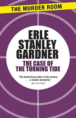 El caso de la marea cambiante - Case of the Turning Tide