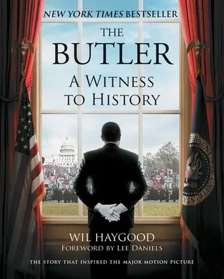 El mayordomo: Un testigo de la Historia - The Butler: A Witness to History