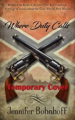 Donde el deber llama: Volumen 1 - Where Duty Calls: Volume 1
