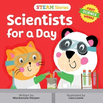 Steam Stories Científicos por un día (Primeras palabras de ciencia): Primeras palabras de ciencia - Steam Stories Scientists for a Day (First Science Words): First Science Words