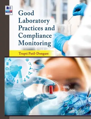 Buenas prácticas de laboratorio y control de la conformidad - Good Laboratory Practices and Compliance Monitoring