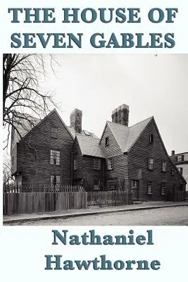 La casa de las siete tejas - The House of Seven Gables