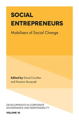Emprendedores sociales: Movilizadores del cambio social - Social Entrepreneurs: Mobilisers of Social Change