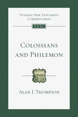 Colosenses y Filemón: Introducción y comentario - Colossians and Philemon: An Introduction and Commentary