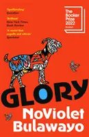 Glory - LISTADO PARA EL PREMIO DE LA MUJER 2023 - Glory - LONGLISTED FOR THE WOMEN'S PRIZE 2023