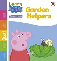 Aprende con Peppa Phonics Nivel 3 Libro 8 - Ayudantes de Jardín (Phonics Reader) - Learn with Peppa Phonics Level 3 Book 8 - Garden Helpers (Phonics Reader)