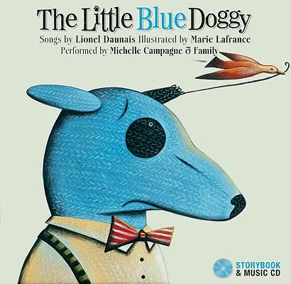 El perrito azul [Con CD (Audio) - The Little Blue Doggy [With CD (Audio)]
