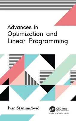 Avances en optimización y programación lineal - Advances in Optimization and Linear Programming