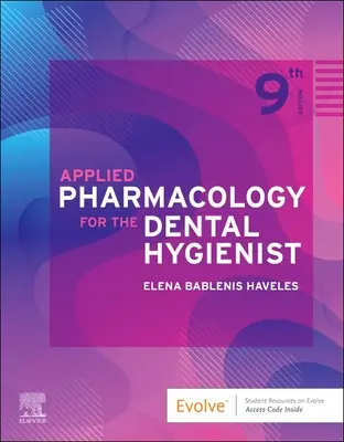 Farmacología aplicada para el higienista dental - Applied Pharmacology for the Dental Hygienist