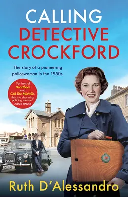 El detective Crockford: La historia de una mujer policía pionera en los años cincuenta - Calling Detective Crockford: The Story of a Pioneering Policewoman in the 1950s