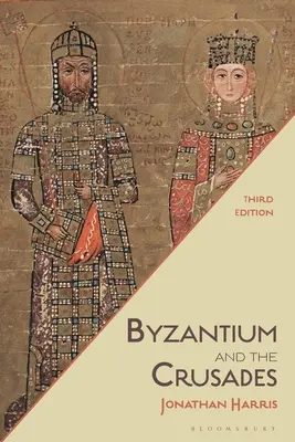 Bizancio y las Cruzadas - Byzantium and the Crusades