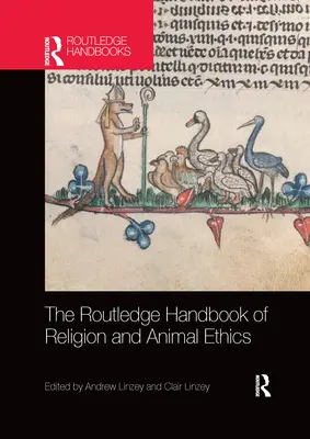 Manual Routledge de religión y ética animal - The Routledge Handbook of Religion and Animal Ethics