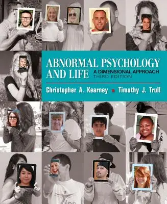 Psicología Anormal y Vida: Un Enfoque Dimensional - Abnormal Psychology and Life: A Dimensional Approach