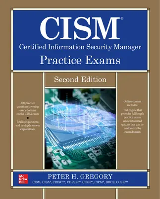 Cism Certified Information Security Manager Practice Exams, Segunda Edición - Cism Certified Information Security Manager Practice Exams, Second Edition