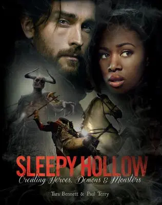 Sleepy Hollow: Creando héroes, demonios y monstruos - Sleepy Hollow: Creating Heroes, Demons and Monsters