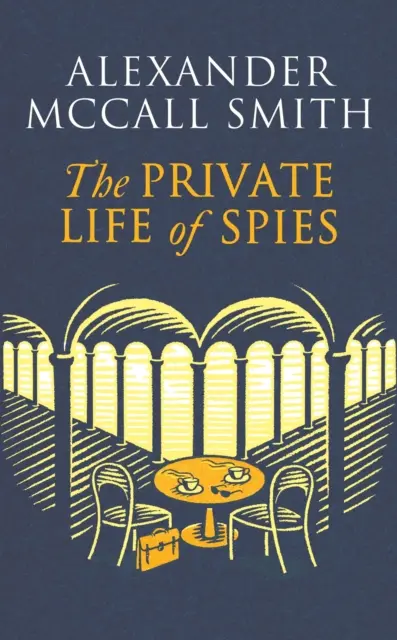 Vida privada de los espías - Private Life of Spies