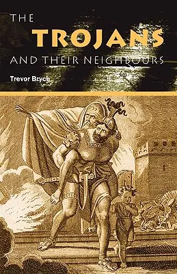 Los troyanos y sus vecinos - The Trojans & Their Neighbours
