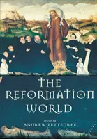 El mundo de la Reforma - The Reformation World