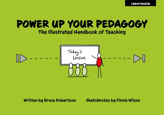 Potencia tu pedagogía: El manual ilustrado de la enseñanza - Power Up Your Pedagogy: The Illustrated Handbook of Teaching