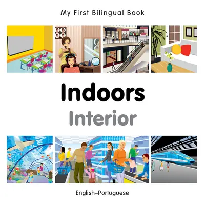 Mi Primer Libro Bilingüe-Interiores (Inglés-Portugués) - My First Bilingual Book-Indoors (English-Portuguese)