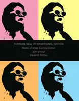 Medios de comunicación de masas - Pearson Nueva Edición Internacional - Media of Mass Communication - Pearson New International Edition